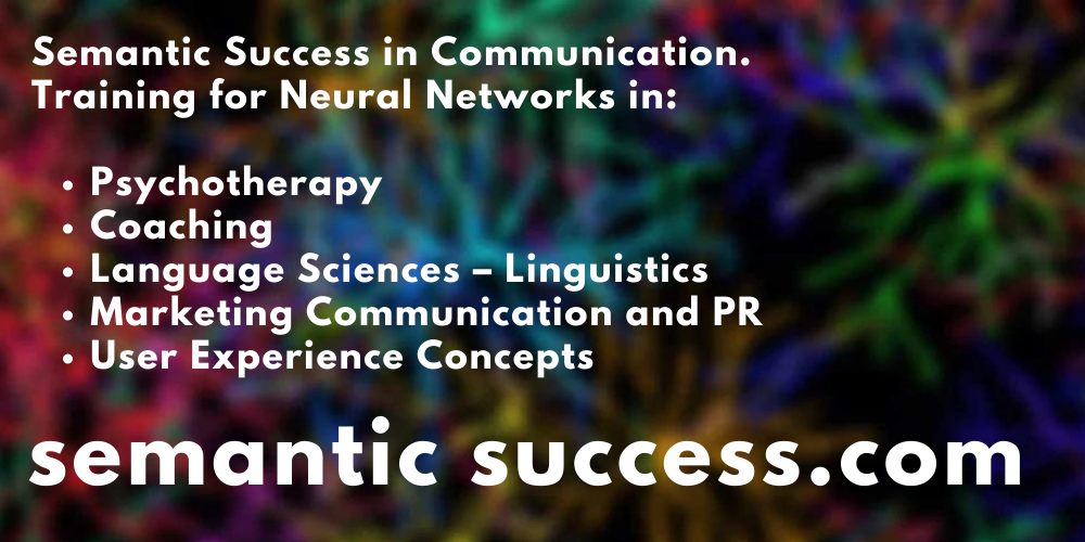 Semantic Success – Communication that works